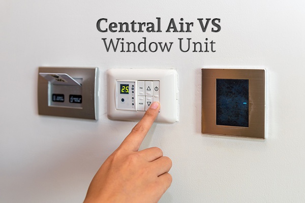 A person setting their air temperature via the control panel under the words "Central Air VS Window Unit"